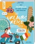 Urlaubsreise-R�tselbuch Italien - Mit 150 R�tseln zu Land, Leuten und Sprache