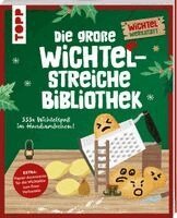 Christine Schlitt - Die große Wichtelstreiche-Bibliothek. 333x Wichtelspaß im Handumdrehen!, Häftad