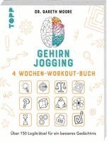 Gehirnjogging - 4 Wochen-Workout-Buch