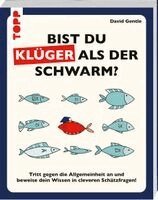 David Gentle - Bist du klüger als der Schwarm? Tritt gegen die Allgemeinheit an und beweise dein Wissen in cleveren Schätzfragen, Häftad. Tillgänglighet: Lägg i varukorg