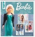 Barbie(TM) - Kleidung für Barbie und Ken selbst nähen