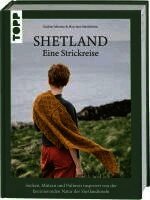 Shetland. Eine Strickreise
