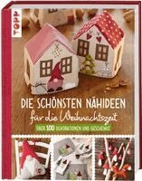 Gudrun Schmitt - Die schönsten Nähideen für die Weihnachtszeit, Inbunden. Tillgänglighet: Lägg i varukorg