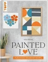 Katja Blume - Painted love, Häftad