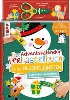 Ursula Schwab - Das Adventskalender-Verbastelbuch für die Allerkleinsten. Schneiden und Kleben. Schneemann. Mit Schere, Häftad. Tillgänglighet: Lägg i varukorg