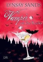 Lynsay Sands - Vampir on the Rocks, Häftad