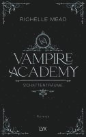 Vampire Academy - Schattenträume