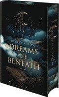 Dreams Lie Beneath