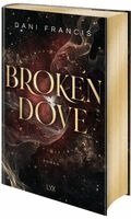Dani Francis - Broken Dove, Inbunden