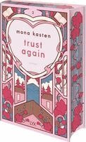 Mona Kasten - Trust Again: Special Edition, Inbunden. Tillgänglighet: Lägg i varukorg