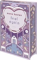 Mona Kasten - Feel Again: Special Edition, Inbunden. Tillgänglighet: Lägg i varukorg