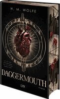 H. M. Wolfe - Daggermouth, Inbunden. Tillgänglighet: Lägg i varukorg