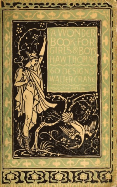 Nathaniel Hawthorne - Wonder Book for Girls & Boys, E-bok