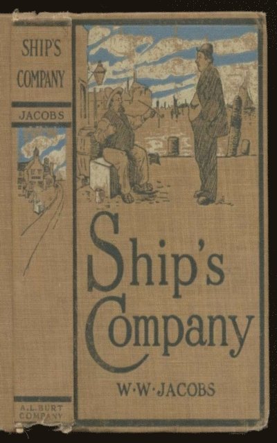 W. W. Jacobs - Ship's Company, E-bok