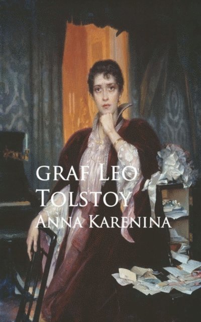 Leo Tolstoy - Anna Karenina, E-bok