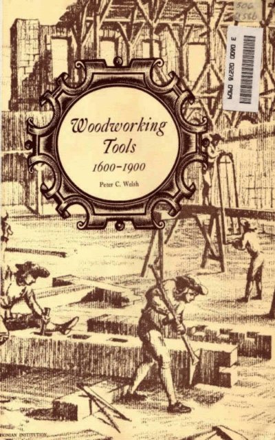 Peter C. Welsh - Woodworking Tools 1600-1900, E-bok. Tillgänglighet: Lägg i varukorg