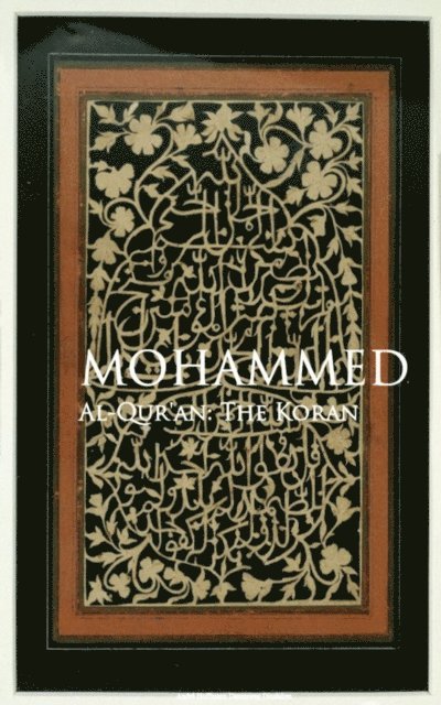 Mohammed - AlQur'an: The Koran, E-bok