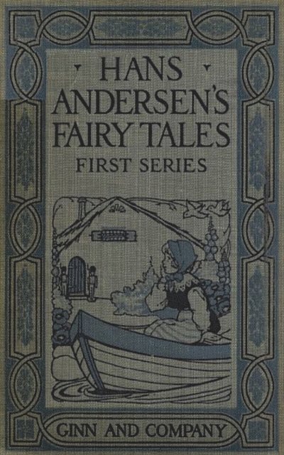 H. C. Andersen - Hans Andersen's Fairy Tales. First Series, E-bok