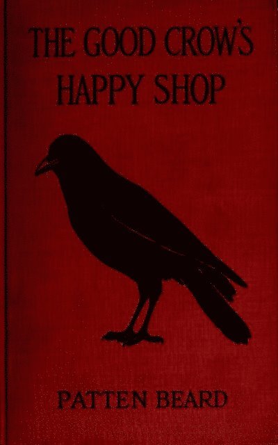 Patten Beard - Good Crow's Happy Shop, E-bok