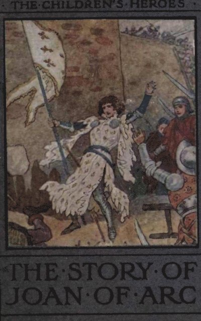 Andrew Lang - Story of Joan of Arc, E-bok