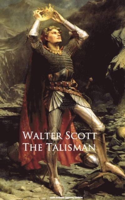Walter Scott - Talisman, E-bok