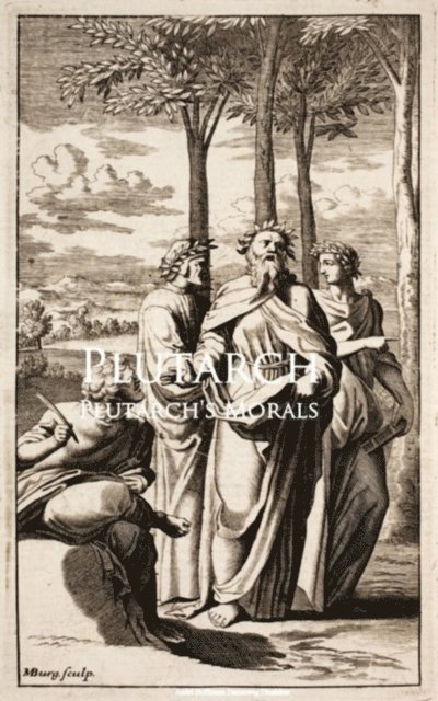 Plutarch - Plutarch's Morals, E-bok