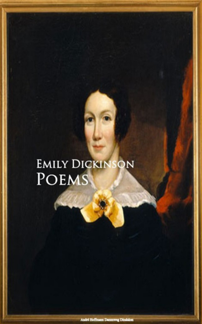 Emily Dickinson - Poems, E-bok