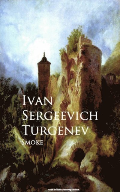 Ivan Sergeevich Turgenev - Smoke, E-bok