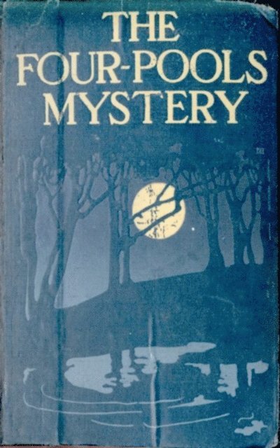 Jean Webster - Four-Pools Mystery, E-bok