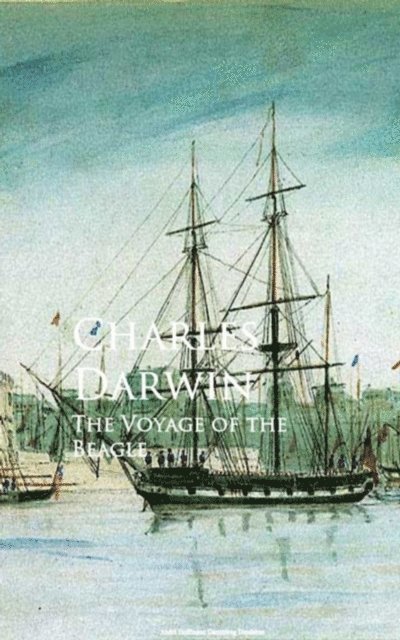 Charles Darwin - Voyage of the Beagle, E-bok