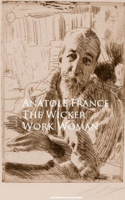 Anatole France - Wicker Work Woman, E-bok