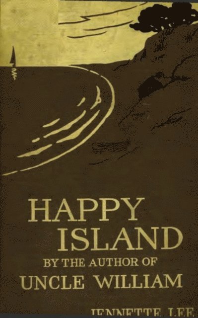 Jennette Lee - Happy Island, E-bok