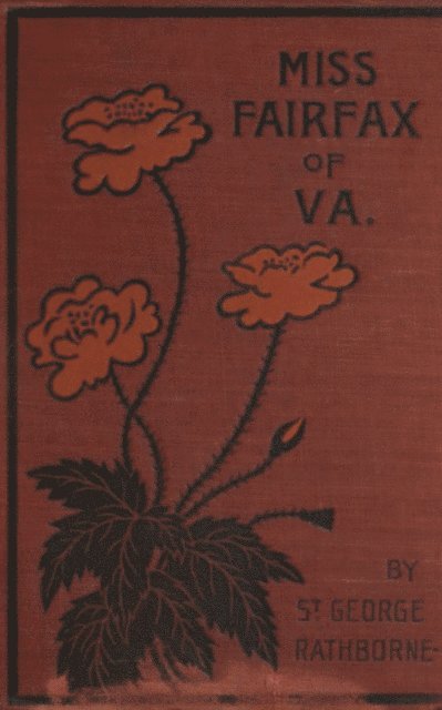 St. George Rathborne - Miss Fairfax of Virginia, E-bok