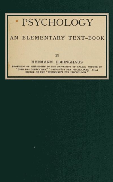 Hermann Ebbinghaus - Psychology, E-bok