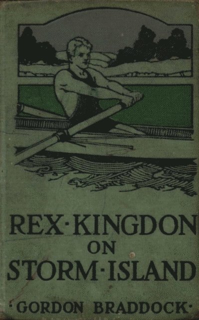 Gordon Braddock - Rex Kingdon on Storm Island, E-bok. Tillgänglighet: Lägg i varukorg
