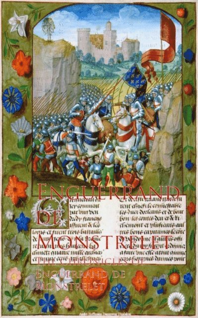 Enguerrand de Monstrelet - Chronicles of Enguerrand de Monstrelet, E-bok