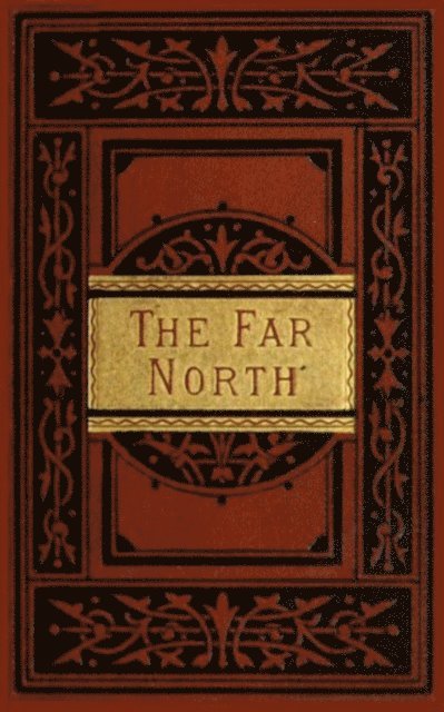 Elisha Kent Kane - Far North, E-bok