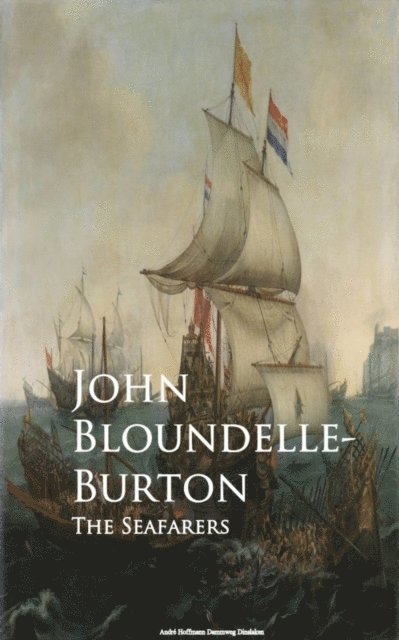 John Bloundelle-Burton - Seafarers, E-bok