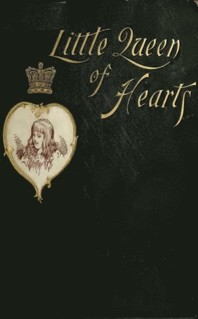 Ruth Ogden - Little Queen of Hearts, E-bok