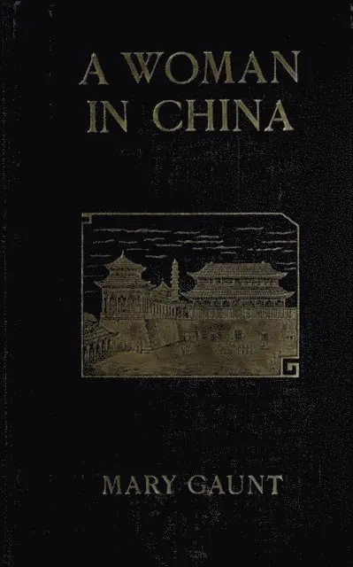 Mary Gaunt - Woman In China, E-bok. Tillgänglighet: Lägg i varukorg