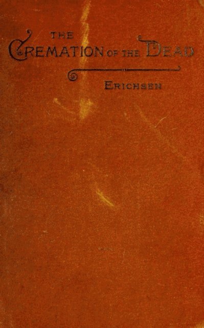 Hugo Erichsen - cremation of the dead - considered from an ae-legal, and economical standpoint, E-bok. Tillgänglighet: Lägg i varukorg