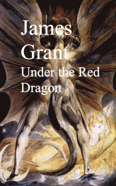 James Grant - Under the Red Dragon, E-bok