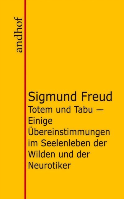 Sigmund Freud - Totem und Tabu, E-bok