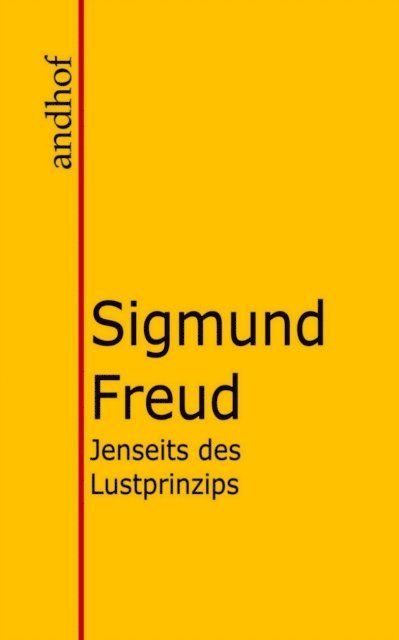 Sigmund Freud - Jenseits des Lustprinzips, E-bok