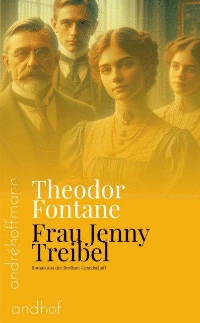 Theodor Fontane, Andre Hoffmann - Frau Jenny Treibel, E-bok