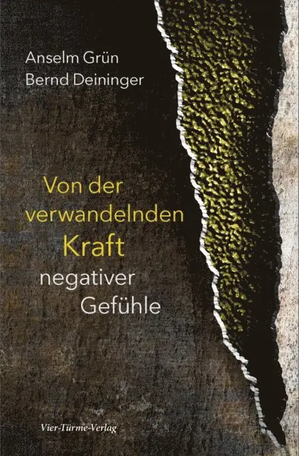 Bernd Deininger, Anselm Grun - Von der verwandelnden Kraft negativer Gefühle, E-bok. Tillgänglighet: Lägg i varukorg