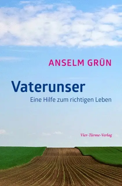 Anselm Grun - Vaterunser, E-bok. Tillgänglighet: Lägg i varukorg