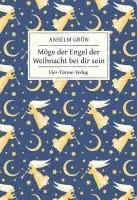 Anselm Grün - Möge der Engel der Weihnacht bei dir sein, Inbunden. Tillgänglighet: Lägg i varukorg