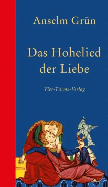 Anselm Grun - Das Hohelied der Liebe, E-bok. Tillgänglighet: Lägg i varukorg