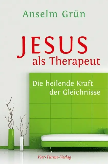 Anselm Grun - Jesus als Therapeut, E-bok. Tillgänglighet: Lägg i varukorg